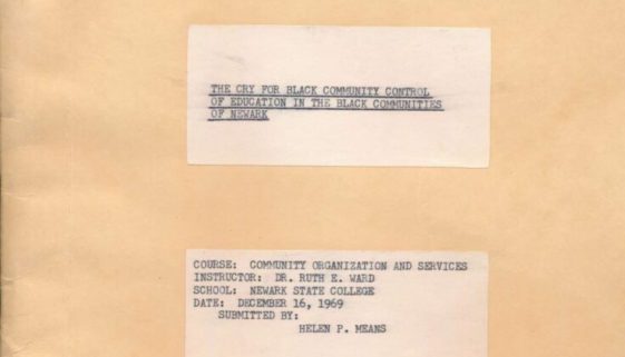 The Cry for Black Community Control of Education in Black Communities of Newark, by Helen Means (1969) thumbnail of The Cry for Black Community Control of Education in Black Communities of Newark, by Helen Means (1969)